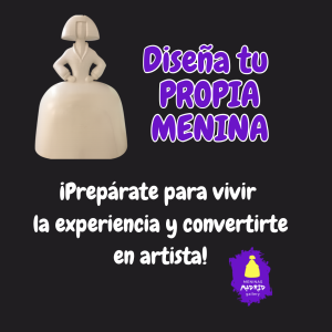 Pinta tu propia Menina - Miércoles 19 de Noviembre